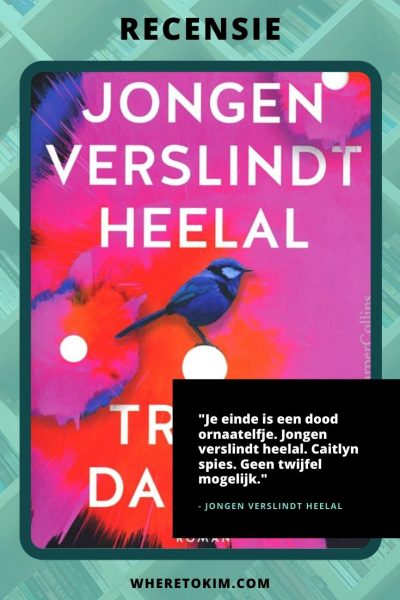 Australië-boek-Trent-Dalton-Jongen-verslindt-heelal Australië boek - Trent Dalton - Jongen verslindt heelal