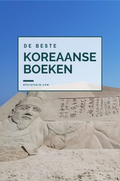 Beste Koreaanse boeken Beste Koreaanse boeken met Nederlandse vertaling