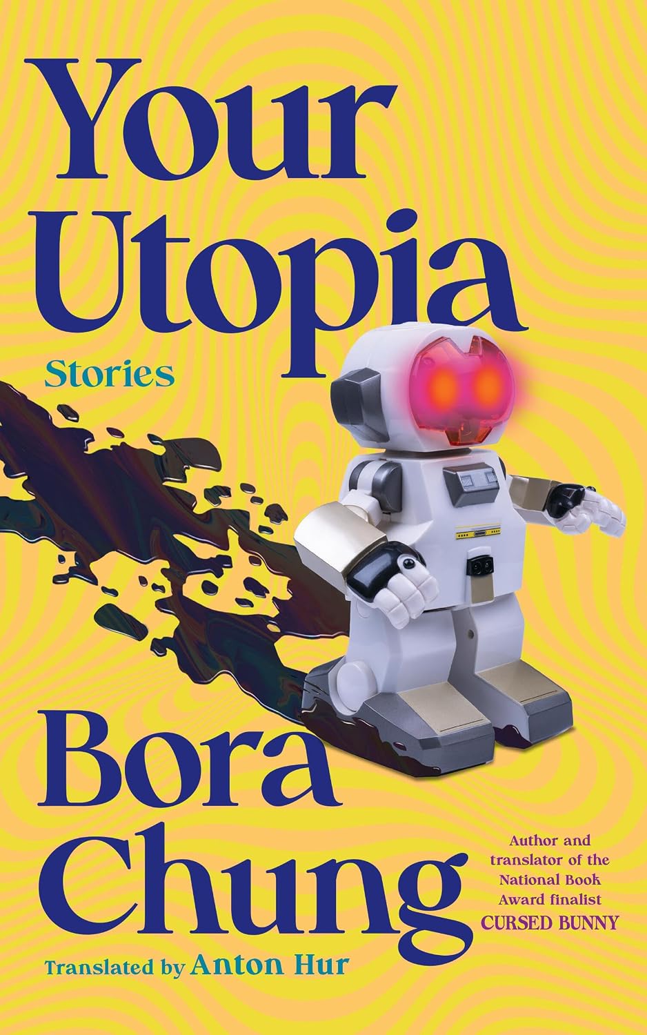 Bora Chung — Your Utopia