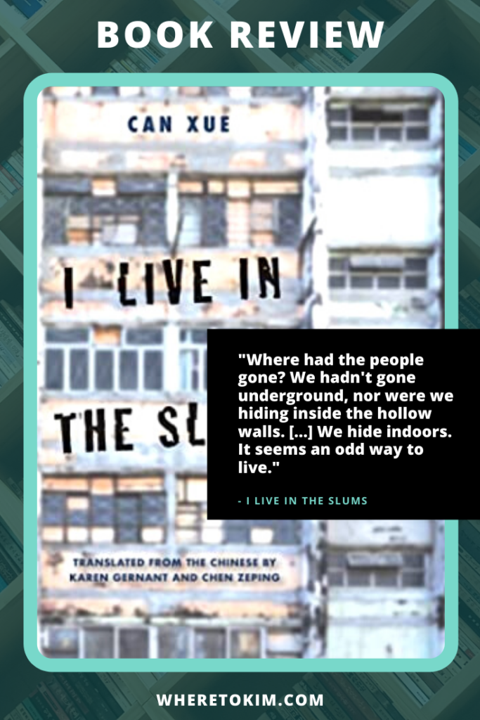 Chinese Book - Can Xue - I Live in the Slums