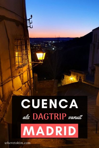 Cuenca-Madrid-Dagtrip Cuenca als dagtrip vanuit Madrid