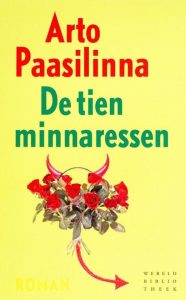 Finland-boek-Arto-Paasilinna-De-tien-minnaressen-cover Finland boek - Arto Paasilinna - De tien minnaressen