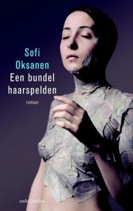 Finland-boek-Sofi-Oksanen-Een-bundel-haarspelden-cover Finland boek - Sofi Oksanen - Een bundel haarspelden