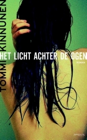 Finland boek - Tommi Kinnunen - Het licht achter de ogen