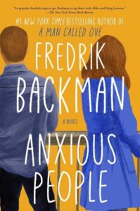 Fredrik Backman - Anxious People
