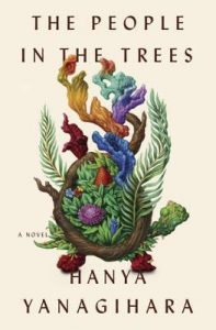 Hanya-Yanagihara-The-People-in-the-Trees-cover Mysterious Islands: Hanya Yanagihara - The People in the Trees