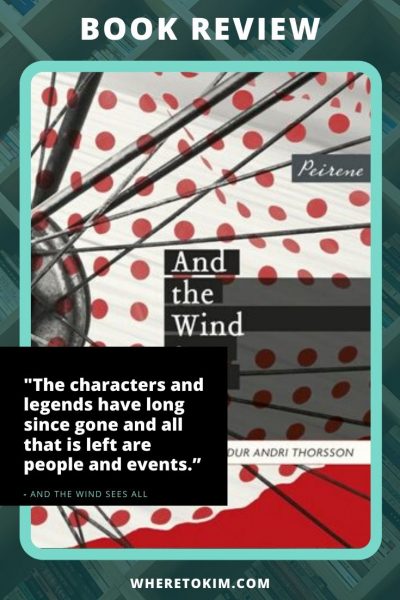 Iceland-book-Guðmundur-Andri-Thorsson-And-The-Wind-Sees-All-book-review And the Wind Sees All by Guðmundur Andri Thorsson - Iceland book