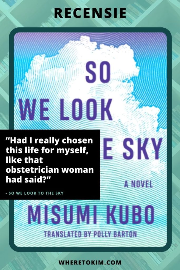 Recensie: So We Look to the Sky van Misumi Kobo