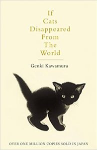 Japanese book - Genki Kawamura - If Cats Disappeared from the World
