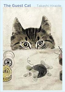 Japanese book - Takashi Hiraide - The Guest Cat
