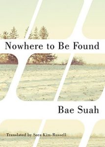 Korea-Bae-Suah-Nowhere-to-Be-Found Korean Book Bae Suah - Nowhere to Be Found