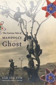Korea-Kim-sok-pom-The-Curious-Tale-of-Mandogis-Ghost Korean book cover Kim Sok Pom - The Curious Tale of Mandogi's Ghost