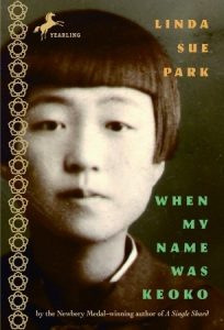 Korea-Linda-Sue-Park-When-My-Name-Was-Keoko Korea-Linda-Sue-Park-When-My-Name-Was-Keoko