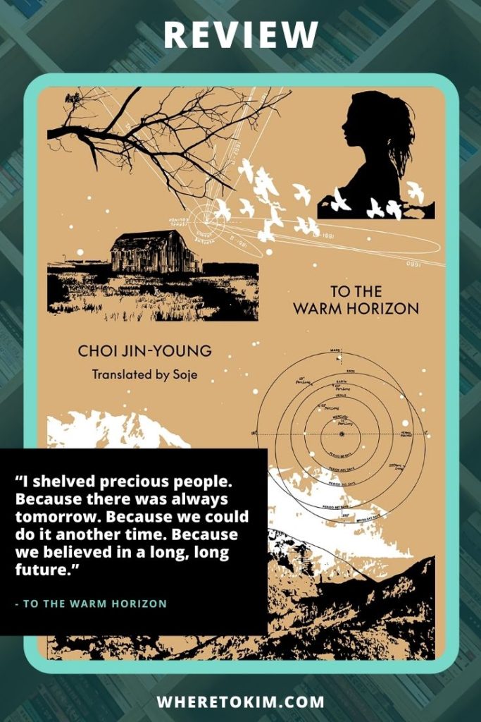 Review: To the Warm Horizon by Choi Jin-young