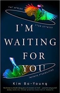 Korea-book-Kim-Bo-young-Im-Waiting-for-You-and-Other-Stories-cover Korea book: Kim Bo-young - I'm Waiting for You and Other Stories