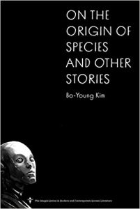 Korea-book-Kim-Bo-young-On-the-Origin-of-Species-and-Other-Stories-cover Korea book: Kim Bo-young - On the Origin of Species and Other Stories