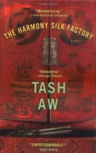 Malaysian-book-Tash-Aw-The-Harmony-Silk-Factory-cover Malaysian book - Tash Aw - The Harmony Silk Factory