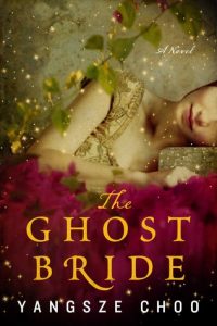 Malaysian-book-Yangsze-Choo-The-Ghost-Bride-cover Malaysian book - Yangsze Choo - The Ghost Bride