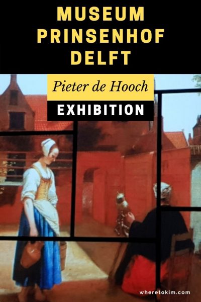 Museum-prinsenhof-delft-pieter-de-hooch-exhibition Museum Prinsenhof Delft - Pieter de Hooch exhibition