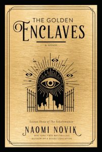 Naomi-Novik-The-Golden-Enclaves-cover Naomi Novik - The Golden Enclaves