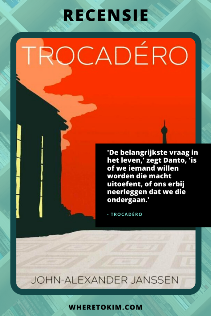 Recensie van Trocadéro van John-Alexander Janssen