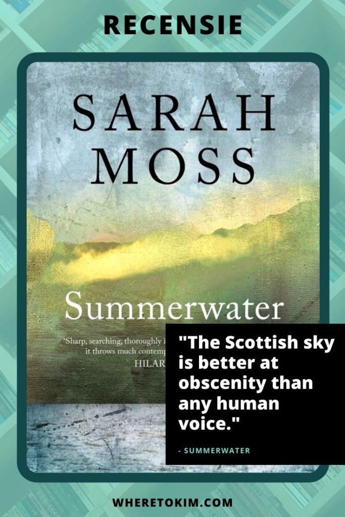 Schotland boek - Sarah Moss - Summerwater