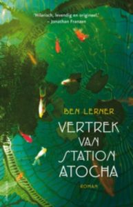 Spaans-boek-Ben-Lerner-Vertrek-van-Atocha-Station Madrid boek - Ben Lerner - Vertrek van Atocha Station