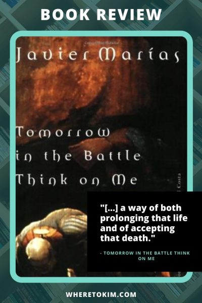Spanish-book-Javier-Marias-Tomorrow-in-the-Battle-Think-on-Me-portrait Tomorrow in the Battle Think on Me by Javier Marias book review