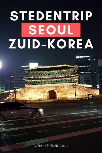Stedentrip-Seoul-Zuid-Korea Stedentrip Seoul - Zuid-Korea