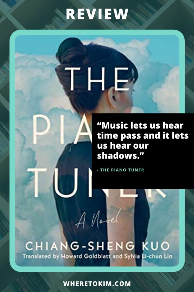 Review: The Piano Tuner by Chiang-Sheng Kuo