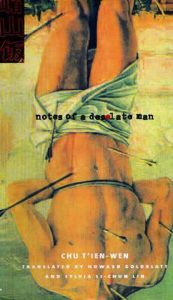 Taiwan-book-Chu-Tien-Wen-Notes-of-a-Desolate-Mancover Chu T'ien-wen - Notes of a Desolate Man